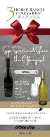 Send the Gift of 3 Horse Ranch Vineyards